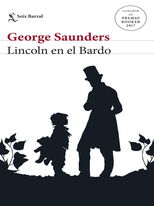 Title details for Lincoln en el Bardo by George Saunders - Wait list